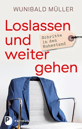 Müller |  Loslassen und weitergehen | Buch |  Sack Fachmedien
