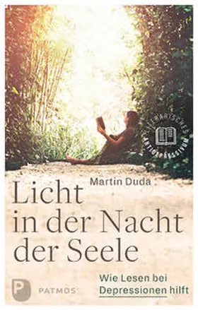 Duda |  Licht in der Nacht der Seele | Buch |  Sack Fachmedien