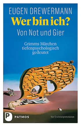 Drewermann |  Wer bin ich? Von Not und Gier | Buch |  Sack Fachmedien