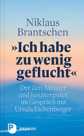 Brantschen / Eichenberger |  Brantschen, N: "Ich habe zu wenig geflucht" | Buch |  Sack Fachmedien