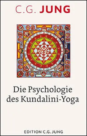 Jung / Shamdasani |  Die Psychologie des Kundalini-Yoga | Buch |  Sack Fachmedien