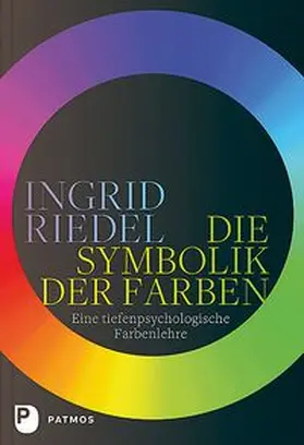 Riedel |  Die Symbolik der Farben | Buch |  Sack Fachmedien