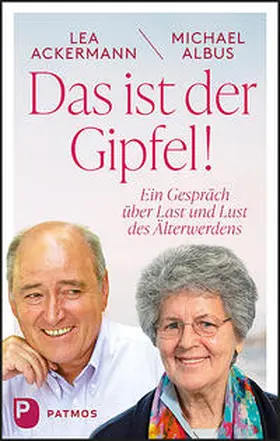 Ackermann / Albus |  Das ist der Gipfel! | Buch |  Sack Fachmedien