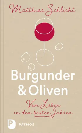 Schlicht |  Burgunder und Oliven | eBook | Sack Fachmedien