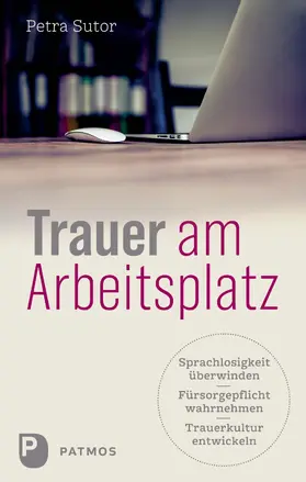 Sutor |  Trauer am Arbeitsplatz | eBook | Sack Fachmedien