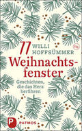 Hoffsümmer |  77 Weihnachtsfenster | Buch |  Sack Fachmedien