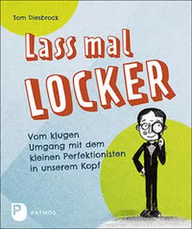 Diesbrock |  Lass mal locker | Buch |  Sack Fachmedien
