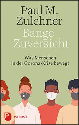 Zulehner |  Bange Zuversicht | Buch |  Sack Fachmedien