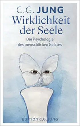Jung |  Wirklichkeit der Seele | Buch |  Sack Fachmedien