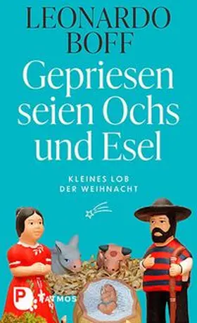 Boff |  Gepriesen seien Ochs und Esel | Buch |  Sack Fachmedien