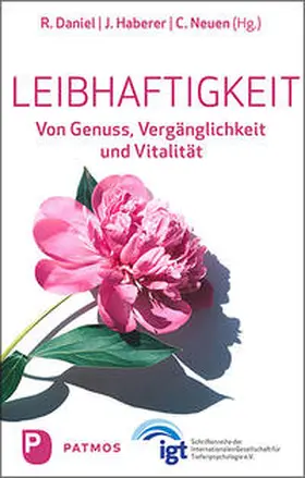 Daniel / Haberer / Neuen |  Leibhaftigkeit | Buch |  Sack Fachmedien