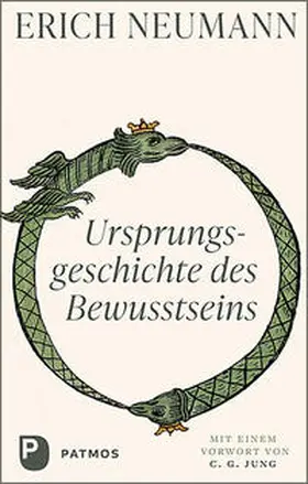 Neumann |  Ursprungsgeschichte des Bewusstseins | Buch |  Sack Fachmedien