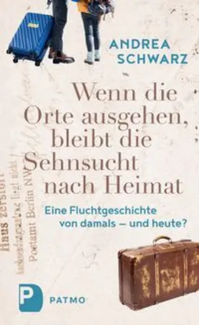 Schwarz |  Wenn die Orte ausgehen, bleibt die Sehnsucht nach Heimat | Buch |  Sack Fachmedien