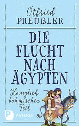 Preußler |  Die Flucht nach Ägypten | Buch |  Sack Fachmedien