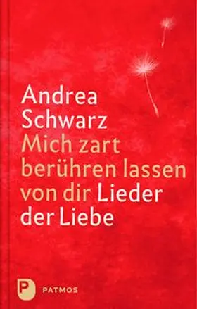 Schwarz |  Mich zart berühren lassen von dir | Buch |  Sack Fachmedien