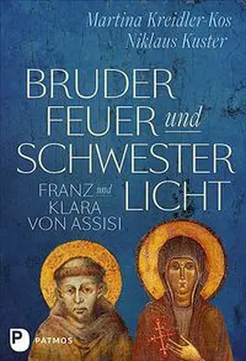 Kreidler-Kos / Kuster |  Bruder Feuer und Schwester Licht | Buch |  Sack Fachmedien