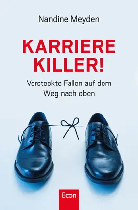 Meyden |  Karrierekiller! | eBook | Sack Fachmedien
