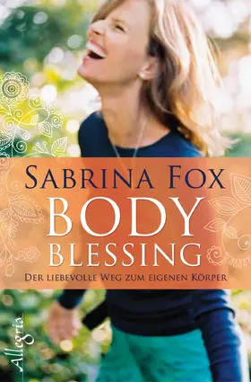Fox |  BodyBlessing | eBook | Sack Fachmedien