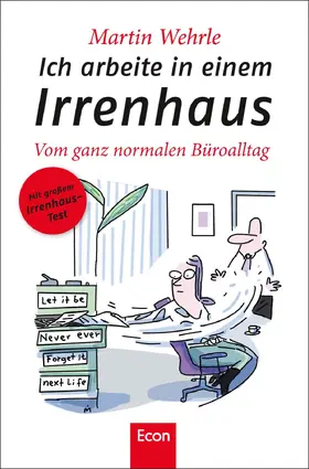 Wehrle |  Ich arbeite in einem Irrenhaus | eBook | Sack Fachmedien