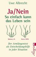 Albrecht |  Ja/nein - So einfach kann das Leben sein | eBook | Sack Fachmedien