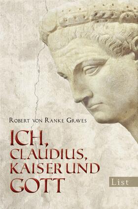 Ranke-Graves | Ich, Claudius, Kaiser und Gott | E-Book | sack.de