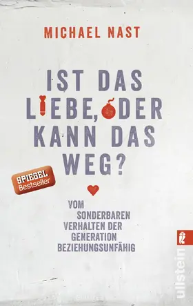 Nast |  Ist das Liebe oder kann das weg? | eBook | Sack Fachmedien