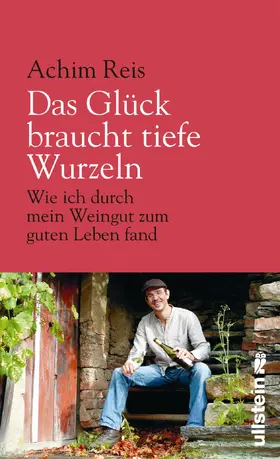 Reis |  Das Glück braucht tiefe Wurzeln | eBook | Sack Fachmedien