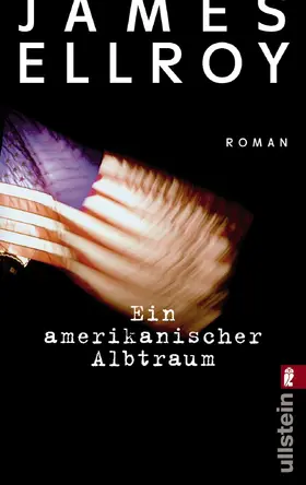 Ellroy |  Ein amerikanischer Albtraum | eBook | Sack Fachmedien
