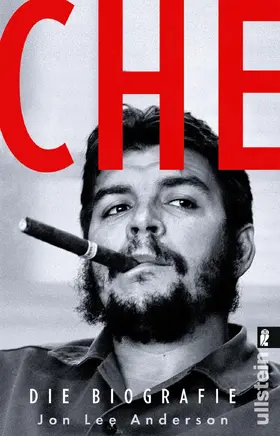 Anderson |  Che - Die Biographie | eBook | Sack Fachmedien
