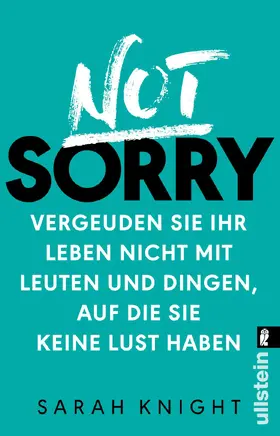 Knight |  Not Sorry | eBook | Sack Fachmedien