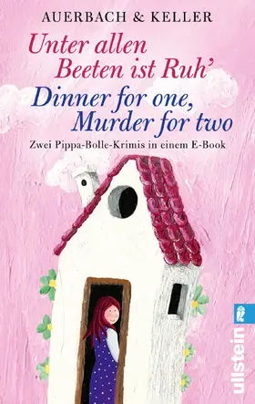 Unter allen Beeten ist Ruh / Dinner for one, Murder for two | E-Book | www.sack.de