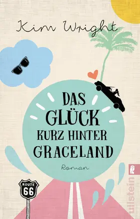 Wright |  Das Glück kurz hinter Graceland | eBook | Sack Fachmedien
