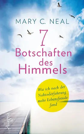 Neal |  7 Botschaften des Himmels | eBook | Sack Fachmedien