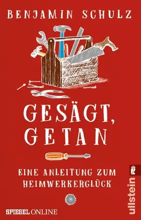 Schulz |  Gesägt, getan | eBook | Sack Fachmedien