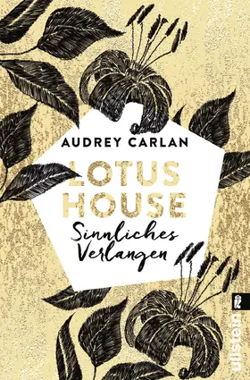 Carlan |  Lotus House - Sinnliches Verlangen | eBook | Sack Fachmedien