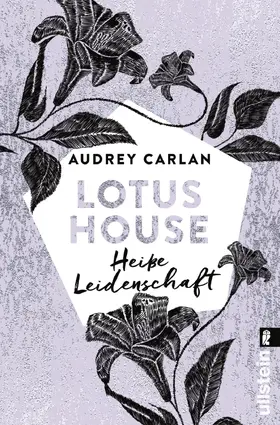 Carlan |  Lotus House - Heiße Leidenschaft | eBook | Sack Fachmedien