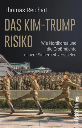 Reichart |  Das Kim-Trump-Risiko | eBook | Sack Fachmedien
