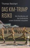 Reichart |  Das Kim-Trump-Risiko | eBook | Sack Fachmedien