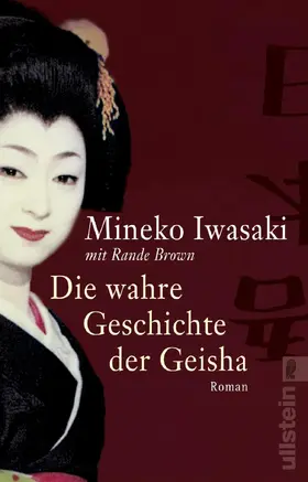 Iwasaki |  Die wahre Geschichte der Geisha | eBook | Sack Fachmedien