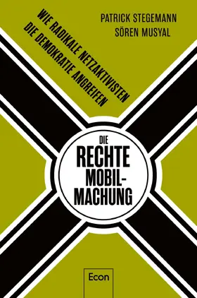 Stegemann / Musyal | Die rechte Mobilmachung | E-Book | www.sack.de