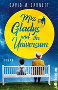 Barnett |  Miss Gladys und ihr Universum | eBook | Sack Fachmedien