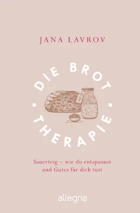 Lavrov | Die Brot-Therapie | E-Book | www.sack.de