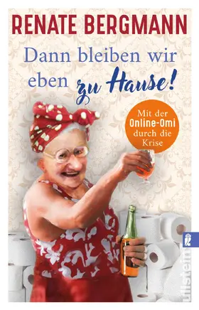 Bergmann |  Dann bleiben wir eben zu Hause! | eBook | Sack Fachmedien