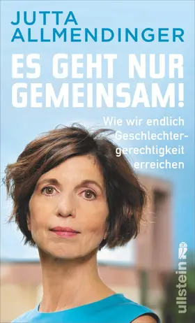 Allmendinger |  Es geht nur gemeinsam! | eBook | Sack Fachmedien