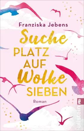 Jebens |  Suche Platz auf Wolke Sieben | eBook | Sack Fachmedien