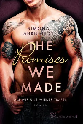 Ahrnstedt |  The promises we made. Als wir uns wieder trafen | eBook | Sack Fachmedien