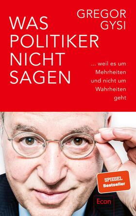 Gysi | Was Politiker nicht sagen | E-Book | sack.de