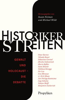 Neiman / Wildt | Historiker streiten | E-Book | sack.de