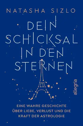 Sizlo |  Dein Schicksal in den Sternen | eBook | Sack Fachmedien