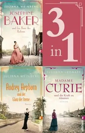 Weinberg / Leonard |  Madame Curie + Audrey Hepburn + Josephine Baker | eBook | Sack Fachmedien